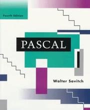 Pascal, an introduction to the art and science of programming by Walter J. Savitch