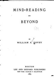 Cover of: Mind-reading and beyond by William Alfred Hovey