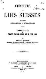 Conflits des lois suisses en matière internationale et intercantonale by Roguin, Ernest