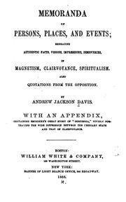 Cover of: Memoranda of persons, places and events by Andrew Jackson Davis