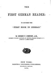 Cover of: The first German reader: to succeed the "First book in German."