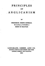 Cover of: Principles of Anglicanism by Frederick Joseph Kinsman