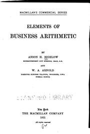 Cover of: Elements of business arithmetic | Anson Hardin Bigelow