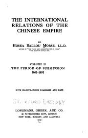 Cover of: The international relations of the Chinese empire by Hosea Ballou Morse