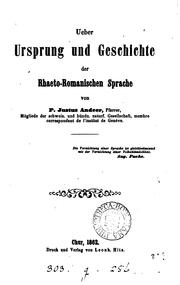 Cover of: Ueber Ursprung und Geschichte der rhaeto-romanischen Sprache