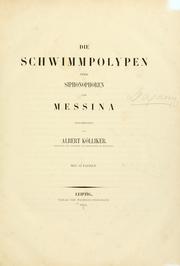 Cover of: Die schwimmpolypen oder siphonophoren von Messina