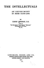 Cover of: The intellectuals; an experiment in Irish club-life