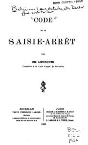 Code de la saisie-arrêt by Charles A. P. Leurquin