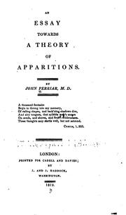 Cover of: An essay towards a theory of apparitions.