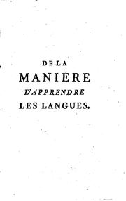 Cover of: De la manière d'apprendre les langues.