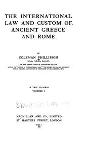 The international law and custom of ancient Greece and Rome by Phillipson, Coleman