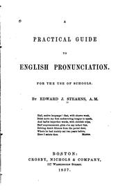 Cover of: A practical guide to English pronunciation.: For the use of schools.