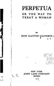 Cover of: Perpetua by Calthrop, Dion Clayton