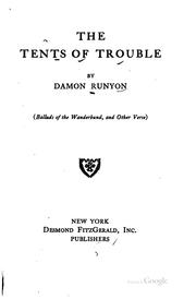 Cover of: The tents of trouble by Damon Runyon