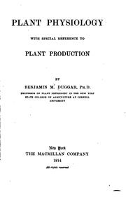 Cover of: Plant physiology: with special reference to plant production