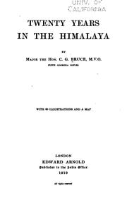 Cover of: Twenty years in the Himalaya by Bruce, Hon. Charles Granville