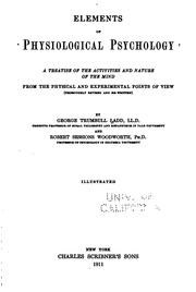 Cover of: Elements of physiological psychology by Ladd, George Trumbull