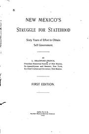 Cover of: New Mexico's struggle for statehood: sixty years of effort to obtain self government