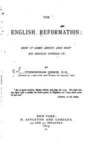Cover of: The English reformation: how it came about, and why we should uphold it.