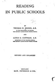 Cover of: Reading in public schools by Briggs, Thomas Henry, Briggs, Thomas Henry