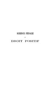 Cover of: Science pénale et droit positif