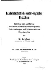 Landwirtschaftlich-bakteriologisches praktikum by Felix Löhnis