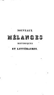 Cover of: Nouveaux mélanges historiques et littéraires