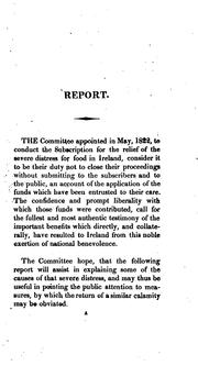 Report of the Committee for the Relief of the Distressed Districts in Ireland