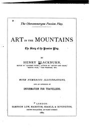 Cover of: Art in the mountains: the story of the passion play.