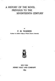 A history of the novel previous to the seventeenth century by F. M. Warren