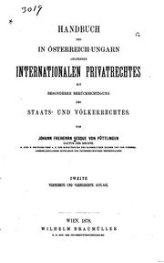 Cover of: Handbuch des in Österreich-Ungarn geltenden internationalen privatrechtes mit besonderer berücksichtigung des staats- und völkerrechtes.