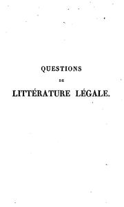 Cover of: Questions de littérature légale. by Charles Nodier