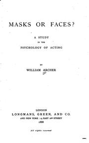 Cover of: Masks or faces?: A study in the psychology of acting