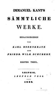Cover of: Immanuel Kant's sämmtliche Werke.