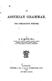 Cover of: An Assyrian grammar, for comparative purposes. by Archibald Henry Sayce