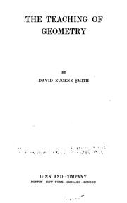 Cover of: The teaching of geometry by David Eugene Smith