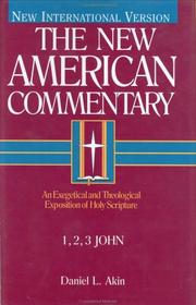 Cover of: 1, 2, 3 John by Daniel L. Akin