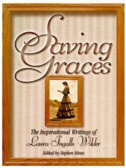 Cover of: Saving graces | Laura Ingalls Wilder