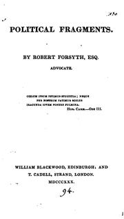 Cover of: Political fragments. by Forsyth, Robert