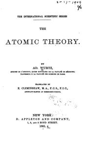 Cover of: The atomic theory. by Charles Adolphe Wurtz, Charles Adolphe Wurtz