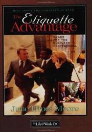 Cover of: The etiquette advantage by June Hines Moore