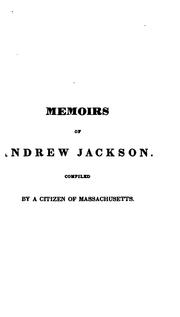 Cover of: Memoirs of Andrew Jackson by John Henry Eaton