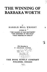 Cover of: The winning of Barbara Worth by Harold Bell Wright