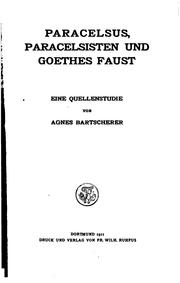 Cover of: Paracelsus: Paracelsisten und Goethes Faust