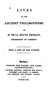 Cover of: Lives of the ancient philosophers. by François de Salignac de La Mothe-Fénelon