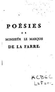 Cover of: Poésies de Monsieur le marquis de La Farre. by Charles-Auguste marquis de La Fare