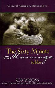 Cover of: The sixty minute marriage builder