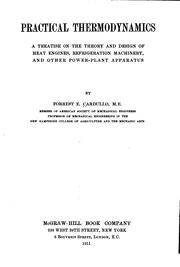Cover of: Practical thermodynamics: a treatise on the theory and design of heat engines, refrigeration machinery, and other power-plant apparatus