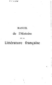 Cover of: Manuel de l'histoire de la littérature française.