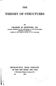 Cover of: The theory of structures by Charles M. Spofford, Charles M. Spofford